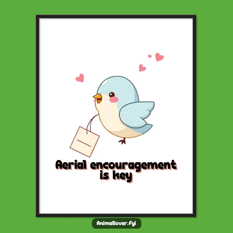 Funny Bird Note Poster: Heartfelt Note from Sky, Whimsical & Charming Wall Art