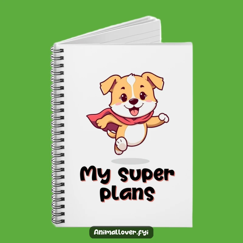 Funny Dog Cape Notebook: Jot Down Missions, The Best Funny Gift for Ideas!
